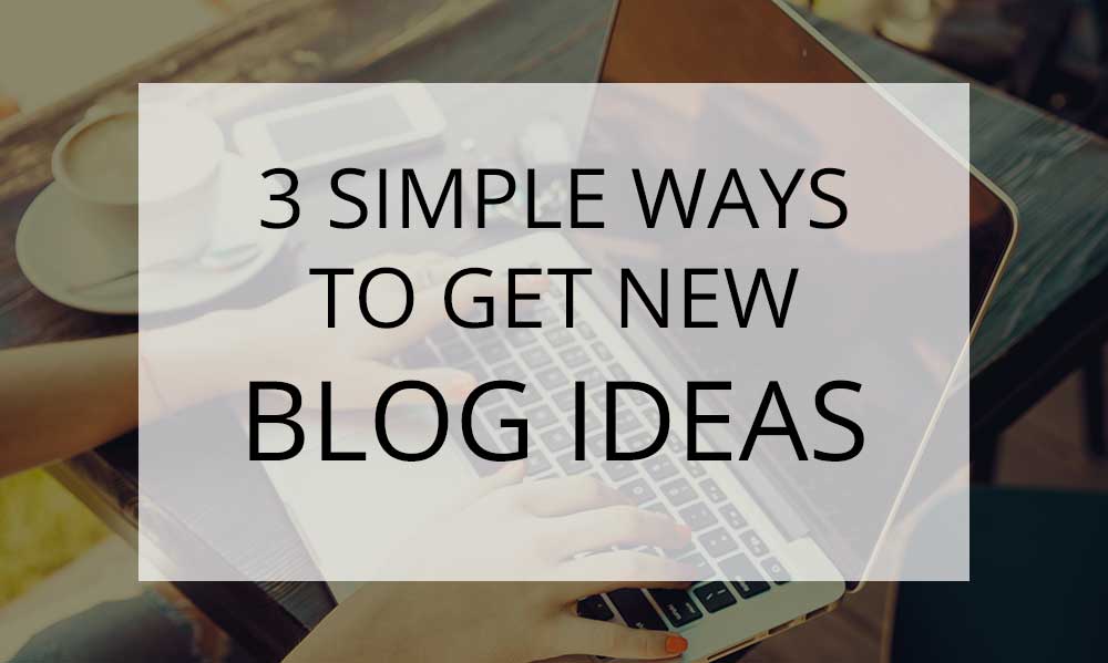 3 simple ways to get blog ideas for your website - Imfranky Web Design in Las Vegas